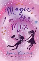 Book Cover for Magic in the Mix by Annie Barrows