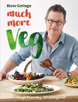 Book Cover for River Cottage Much More Veg by Hugh Fearnley-Whittingstall