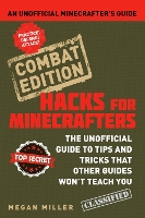 Book Cover for Hacks for Minecrafters: Combat Edition by Megan Miller