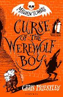 Book Cover for Curse of the Werewolf Boy by Chris Priestley