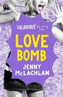Book Cover for Love Bomb by Jenny McLachlan