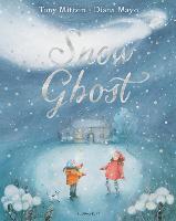 Book Cover for Snow Ghost by Tony Mitton