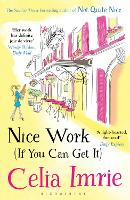 Book Cover for Nice Work (If You Can Get It) by Celia Imrie