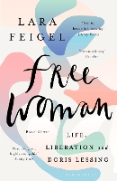 Book Cover for Free Woman by Lara Feigel