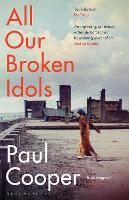 Book Cover for All Our Broken Idols by Paul M.M. Cooper