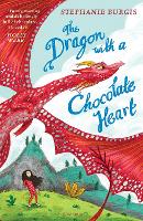 Book Cover for The Dragon with a Chocolate Heart by Stephanie Burgis