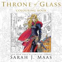 Book Cover for The Throne of Glass Colouring Book by Sarah J. Maas