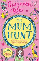 Book Cover for The Mum Hunt by Gwyneth Rees