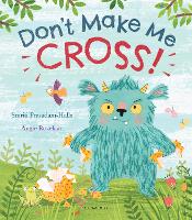 Book Cover for Don't Make Me Cross! by Smriti Prasadam-Halls