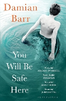 Book Cover for You Will Be Safe Here by Damian Barr