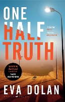 Book Cover for One Half Truth by Eva Dolan