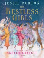 Book Cover for The Restless Girls by Jessie Burton