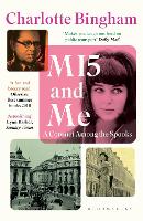 Book Cover for MI5 and Me by Charlotte Bingham