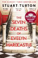 Book Cover for The Seven Deaths of Evelyn Hardcastle by Stuart Turton