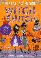 Book Cover for Witch Snitch by Sibéal Pounder