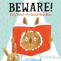 Book Cover for Beware! Ralfy Rabbit and the Secret Book Biter by Emily MacKenzie