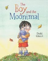 Book Cover for The Boy and the Moonimal by Debi Gliori