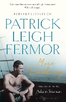 Book Cover for More Dashing by Patrick Leigh Fermor