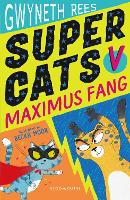 Book Cover for Super Cats v Maximus Fang by Gwyneth Rees