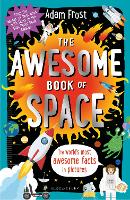 Book Cover for The Awesome Book of Space by Adam Frost