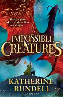 Book Cover for Impossible Creatures by Katherine Rundell