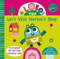 Book Cover for Olobob Top: Let's Visit Norbet's Shop by Leigh Hodgkinson, Steve Smith