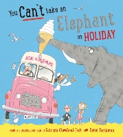 Book Cover for You Can't Take an Elephant on Holiday by Patricia Cleveland-Peck