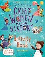 Book Cover for Fantastically Great Women Who Made History Activity Book by Kate Pankhurst