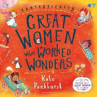 Book Cover for Fantastically Great Women Who Worked Wonders by Kate Pankhurst