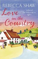 Book Cover for Love in the Country by Rebecca Shaw