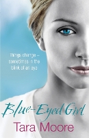 Book Cover for Blue-Eyed Girl by Tara Moore