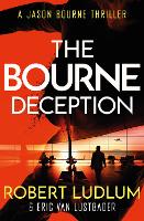 Book Cover for Robert Ludlum's The Bourne Deception by Eric Van Lustbader, Robert Ludlum