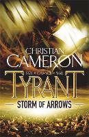 Book Cover for Tyrant: Storm of Arrows by Christian Cameron