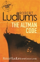 Book Cover for Robert Ludlum's The Altman Code by Robert Ludlum, Gayle Lynds