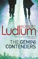 Book Cover for The Gemini Contenders by Robert Ludlum