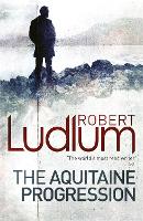 Book Cover for The Aquitaine Progression by Robert Ludlum