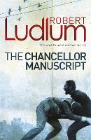 Book Cover for The Chancellor Manuscript by Robert Ludlum