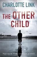 Book Cover for The Other Child by Charlotte Link