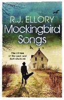 Book Cover for Mockingbird Songs by R.J. Ellory