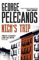 Book Cover for Nick's Trip by George Pelecanos