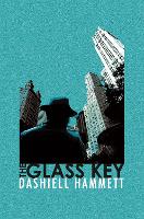 Book Cover for The Glass Key by Dashiell Hammett