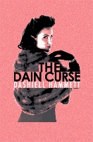 Book Cover for The Dain Curse by Dashiell Hammett