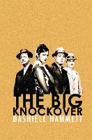 Book Cover for The Big Knockover by Dashiell Hammett