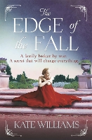 Book Cover for The Edge of the Fall by Kate Williams