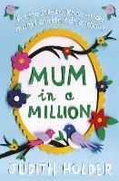 Book Cover for Mum in a Million by Judith Holder