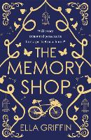 Book Cover for The Memory Shop by Ella Griffin