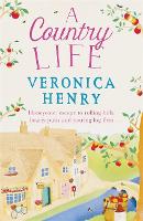 Book Cover for A Country Life by Veronica Henry