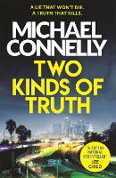 Book Cover for Two Kinds of Truth by Michael Connelly