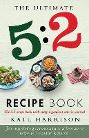 Book Cover for The Ultimate 5:2 Diet Recipe Book by Kate Harrison