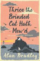 Book Cover for Thrice the Brinded Cat Hath Mew'd by Alan Bradley